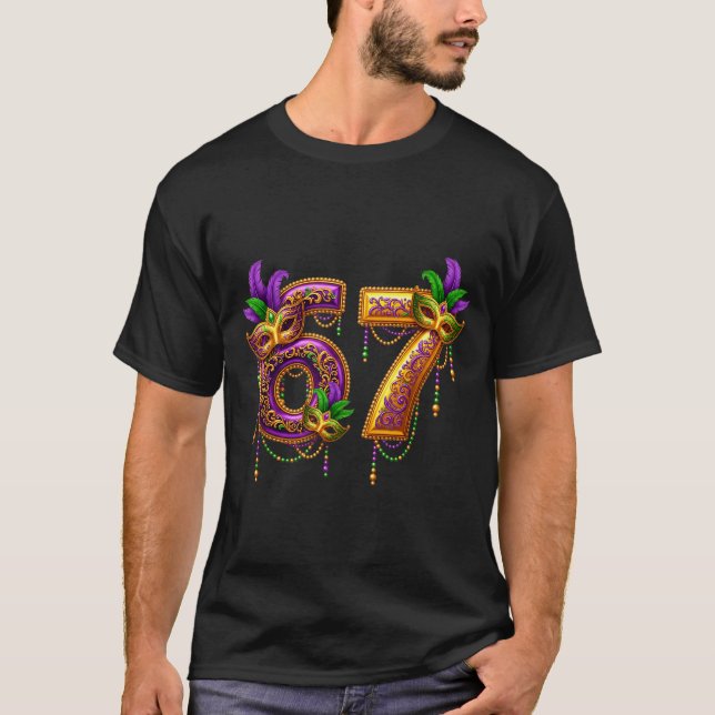 Six Seven Carnaval Festival 67 Meme Funny Mardi Gr T-Shirt (Vorderseite)