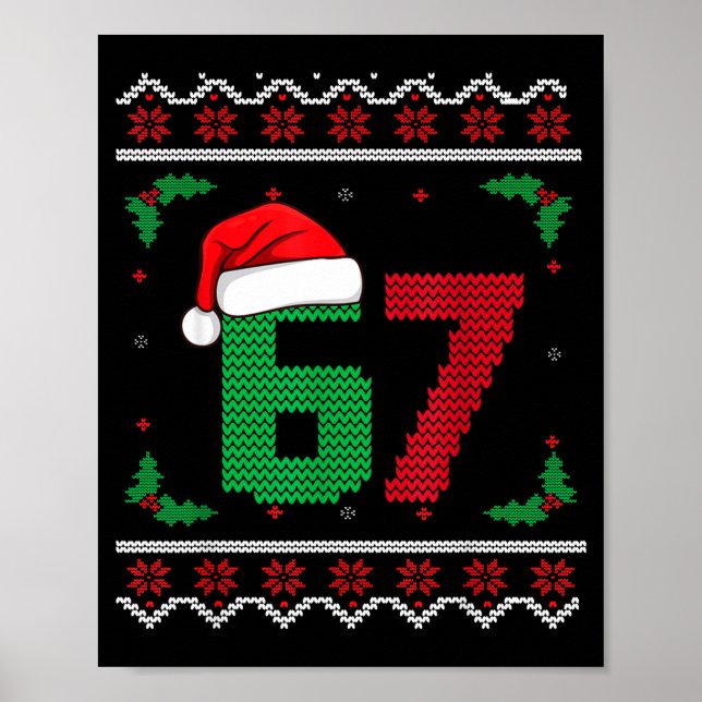 Six Seven Christmas 6 7 Ugly Christmas Sweater  Poster (Vorne)