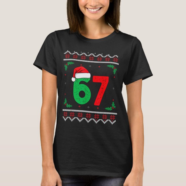 Six Seven Christmas 6 7 Ugly Christmas Sweater  T-Shirt (Vorderseite)