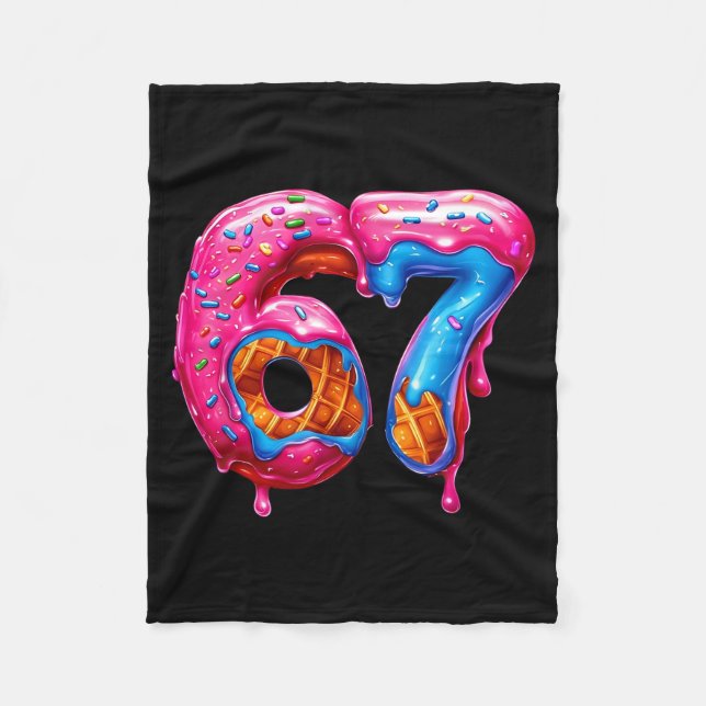 Six Seven Donut Ice Cream Drip Cool Meme Funny 67  Fleecedecke (Vorderseite)
