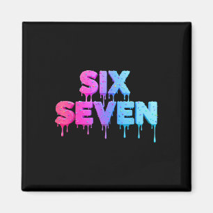 Six Seven Eis Drip Gen Alpha Slang 6 7 Trend Magnet