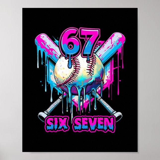 Six Seven Eis Drip Gen Alpha Slang 6 7 Trend Poster (Vorne)