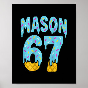 Six Seven Eis Drip Mason 67 Meme Halloween ( Poster