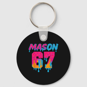 Six Seven Eis Drip Sport 67 Mason Meme Schlüsselanhänger