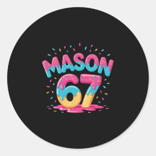 Six Seven Eiscreme-Drip-Sport 67 Lustig Mason Meme Runder Aufkleber