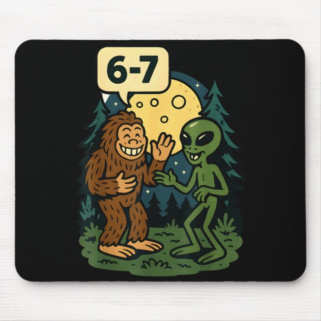 Six Seven Funny Bigfoot And Alien 67 Viral Meme Sa Mousepad (Vorne)