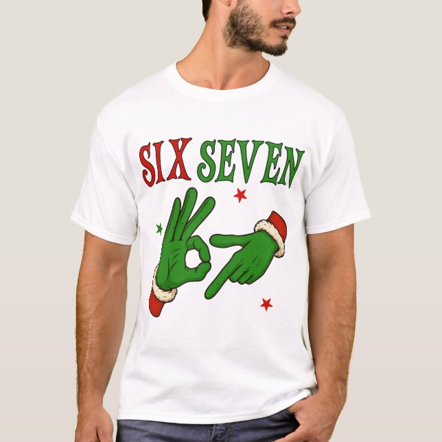 Six Seven Grinch Hand OK Sign Trendy Christmas  T-Shirt (Vorderseite)