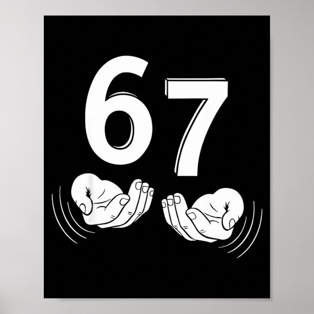 Six Seven Hands 6-7 Meme 67 Men Women  Poster (Vorne)