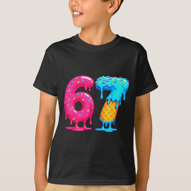 Six Seven Ice Cream Drip Cool Meme 67 Funny Number T-Shirt (Vorderseite)