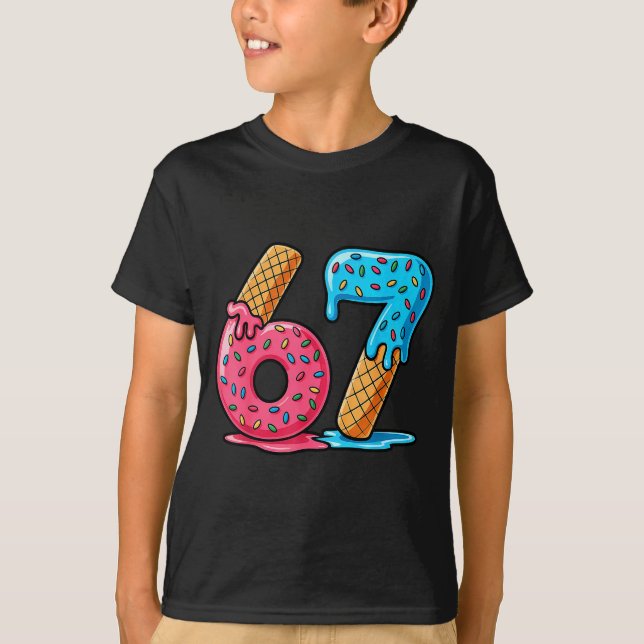 Six Seven Ice Cream Drip Cool Meme 67 Funny Number T-Shirt (Vorderseite)