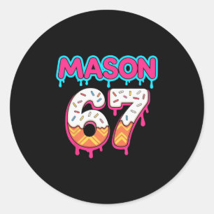 Six Seven Ice Cream Drip Sport 67 Mason Meme Runder Aufkleber