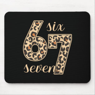 Six Seven Meme 6-7 Zahl Leoparden Druck Gen Z Gen  Mousepad