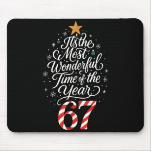 Six Seven Meme Es ist die wunderbarste Zeit 67 Chr Mousepad