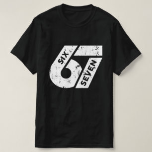 Six Seven Meme Funny 67 T-Shirt