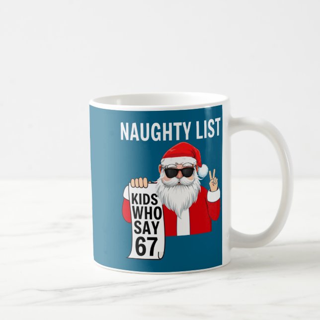 Six Seven Meme Funny Christmas Naughty List Kids W Kaffeetasse (Rechts)