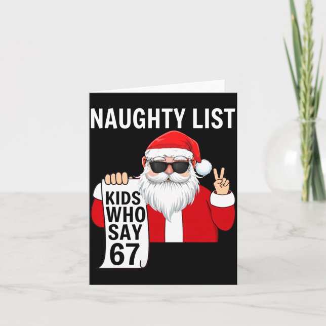 Six Seven Meme Funny Christmas Naughty List Kids W Karte (Vorderseite)