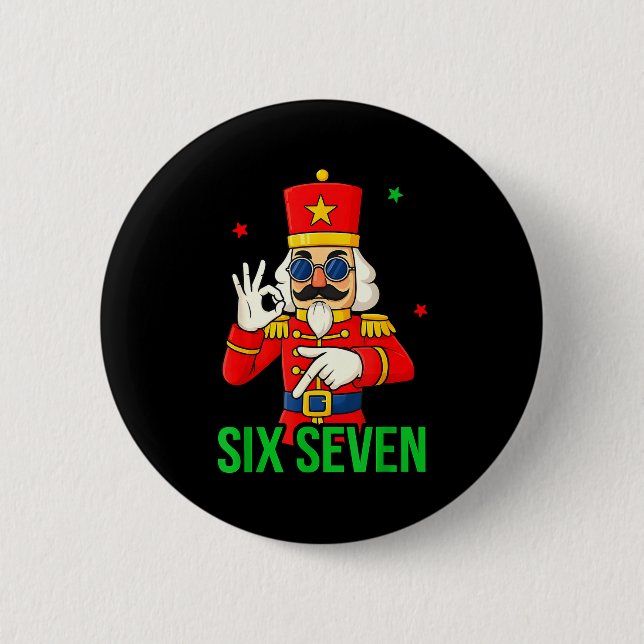 Six Seven Meme Funny Holiday Toy Soldier  Button (Vorderseite)