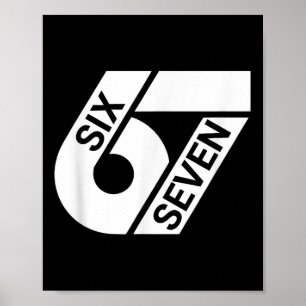 Six Seven Meme Funny Poster