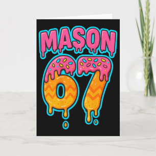 Six Seven Meme Mason 67 Eis Drip Lustig (auf B Karte