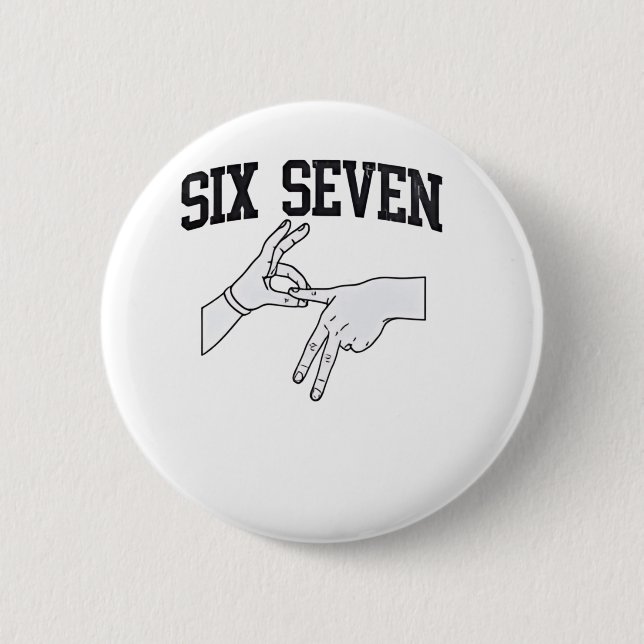 Six Seven Meme Viral 67 Mason Sign Language Button (Vorderseite)