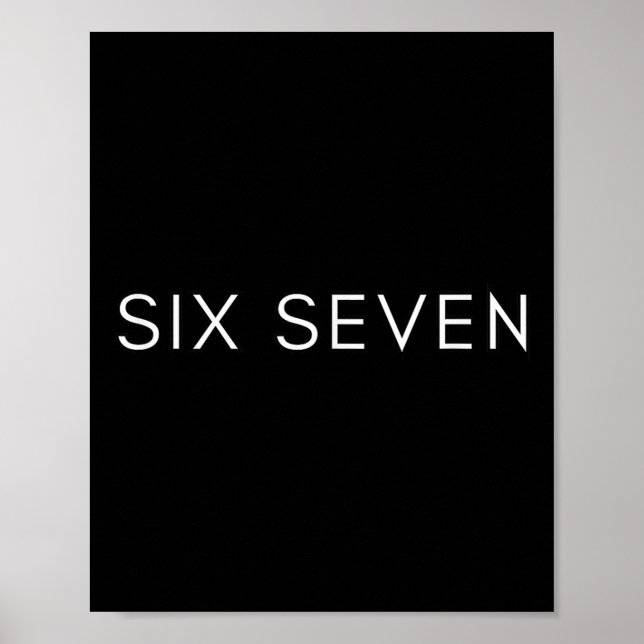 Six-seven Minimal Clean 67 Design Genz Team Squad  Poster (Vorne)
