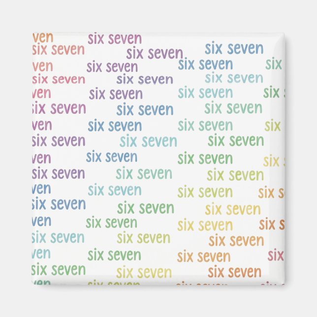Six Seven Multicolor Brain Rot Magnet (Vorne)