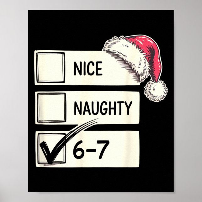 Six Seven Nice Naughty 6-7 Slang  Poster (Vorne)