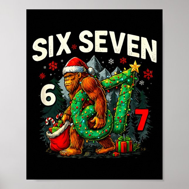 Six Seven Santa Bigfoot Christmas Sasquatch 67 Fun Poster (Vorne)