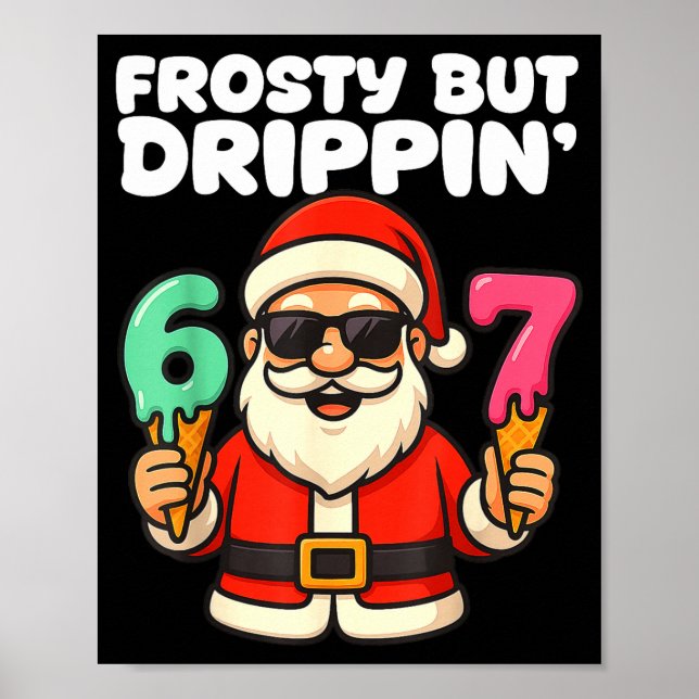 Six Seven Santa Santa Sungles Ice Cream Christmas  Poster (Vorne)