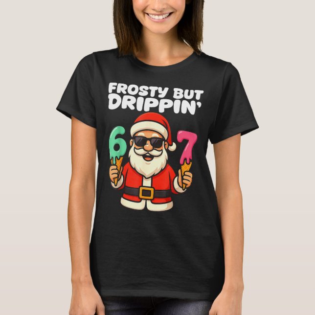 Six Seven Santa Santa Sungles Ice Cream Christmas  T-Shirt (Vorderseite)