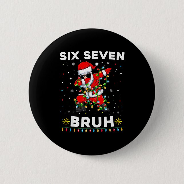 Six Seven Santa Weihnachten 6 7 Bruh Meme Gen Alph Button (Vorderseite)