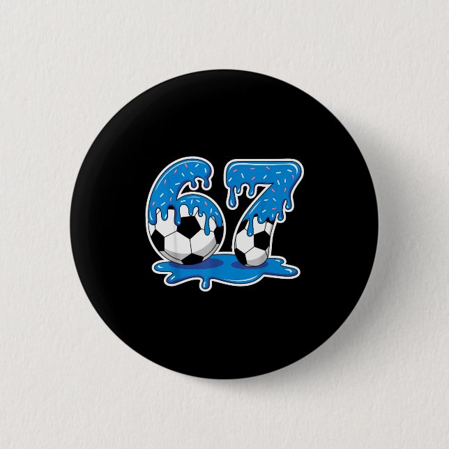 Six Seven Soccer Ice Cream Drip Funny Design  Button (Vorderseite)