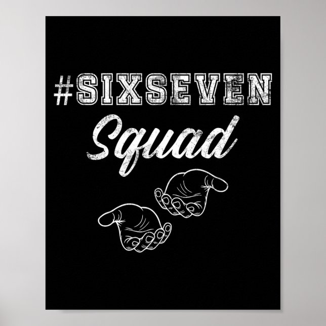 Six Seven Squad 67 Meme Funny Men Women Youth Boys Poster (Vorne)