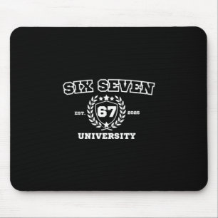 Six Seven Universität Six Seven Bruh 67 Meme Mousepad