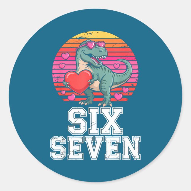 Six Seven Valentine’s Day Dinosaur T-rex For Kids  Runder Aufkleber (Vorderseite)