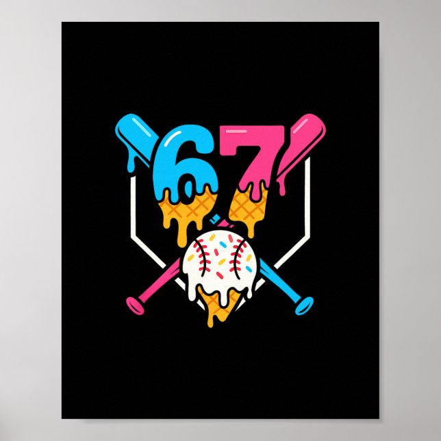 Six Seven Verkaufen Eis Drip Cool 67 Gen Alpha Sl Poster (Vorne)