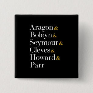 Six the Musical Queens - Ampersand Names T - Shirt Button