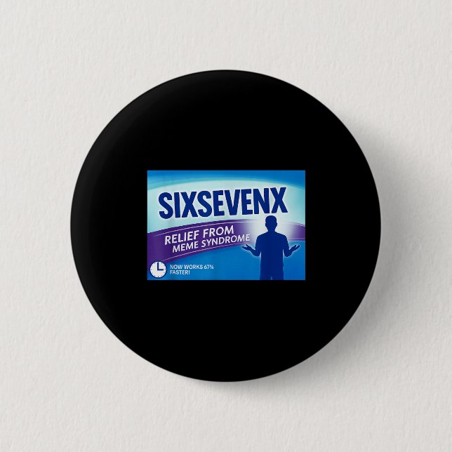 Sixsevenx Relief From Meme Numbers Parody Teacher  Button (Vorderseite)