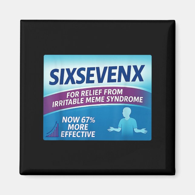 Sixsevenx Relief From Meme Numbers Parody Teacher  Magnet (Vorne)