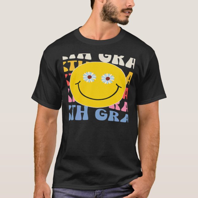 Sixth Grade Smile Groovy Back To School 6th Grade  T-Shirt (Vorderseite)