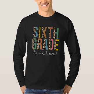 Sixth Grade Teacher Leopard Team 6th Grade Squad V T-Shirt