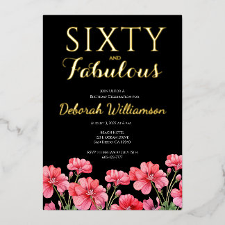 Sixty and Fabulous Black Pink 60th Birthday  Folieneinladung
