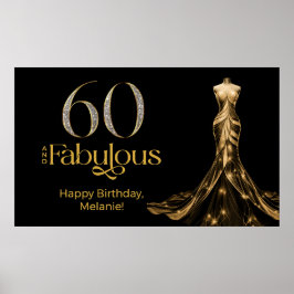 Sixty and Fabulous Gold Dress Black 60th Birthday Poster