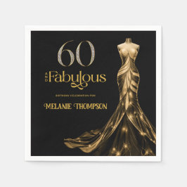 Sixty and Fabulous Gold Dress Black 60th Birthday Serviette