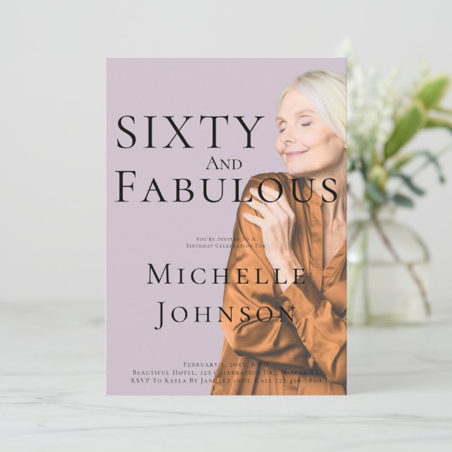 Sixty and Fabulous Photo 60th Birthday Party Einladung (Stehend Vorderseite)