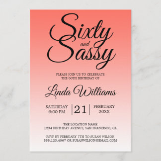 Sixty and Sassy Coral Ombre 60th Birthday Einladung