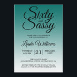 Sixty and Sassy Emerald Green 60th Birthday Einladung<br><div class="desc">Sixty and Sassy Emerald Green 60th Birthday Invitation card featuring dramatic black script typography over a rich emerald green ombré background that fades into a soft pale green tone. The bold headline sets a confident, celebratory mood, while the clean layout clearly presents the honoree’s name and event details. Ideal for...</div>