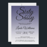 Sixty and Sassy Navy Blue 60th Birthday Einladung<br><div class="desc">Sixty and Sassy Navy Blue 60th Birthday Invitation card featuring dramatic black script typography over a rich navy blue ombré background that fades into a soft blue-gray tone. The bold headline sets a confident, celebratory mood, while the clean layout clearly presents the honoree’s name and event details. Ideal for a...</div>