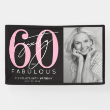 Sixty Fabulous 60th Birthday Party