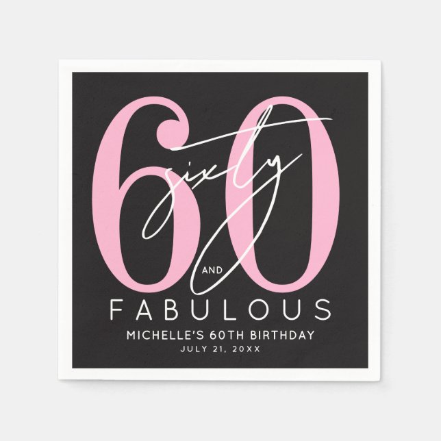 Sixty Fabulous 60th Birthday Party Serviette (Vorderseite)